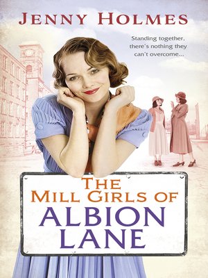 cover image of The Mill Girls of Albion Lane